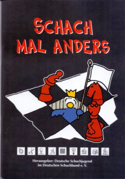 Schach mal anders